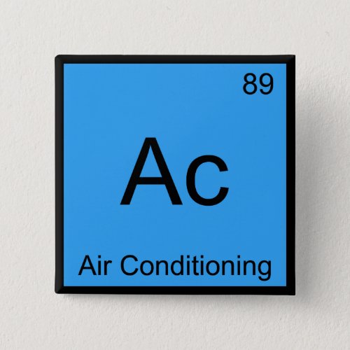 Ac _ Air Conditioning Chemistry Element Symbol Tee Button