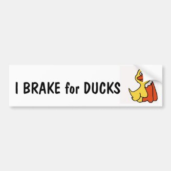 Ac- I Brake For Ducks Bumper Sticker by inspirationrocks at Zazzle