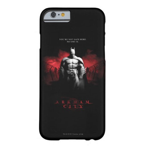 AC Poster _ Youre Not Safe Here Barely There iPhone 6 Case