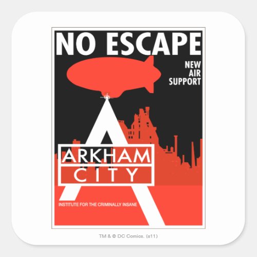 AC Propaganda _ No Escape _ New Air Support Square Sticker