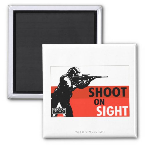 AC Propaganda _ Shoot On Sight Magnet