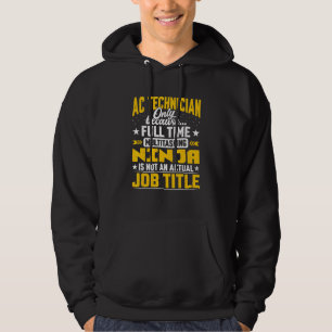 Ac Technician Job Title Air Conditioning Mechanic Hoodie