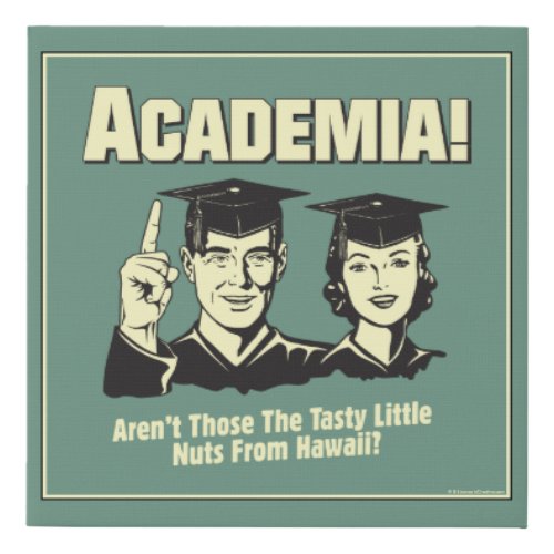 Academia Tasty Nuts From Hawaii Faux Canvas Print