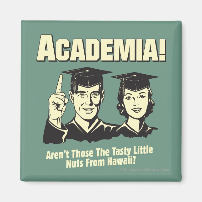 Academia: Tasty Nuts From Hawaii Magnet (Front)