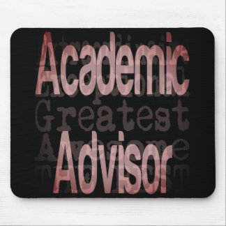 Academic Advisor Extraordinaire Mouse Pad