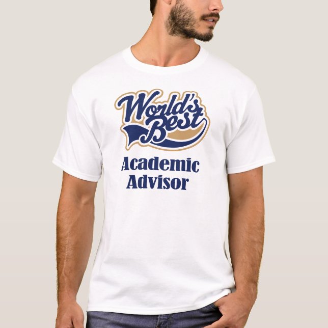 Academic Advisor Gift T-Shirt (Front)