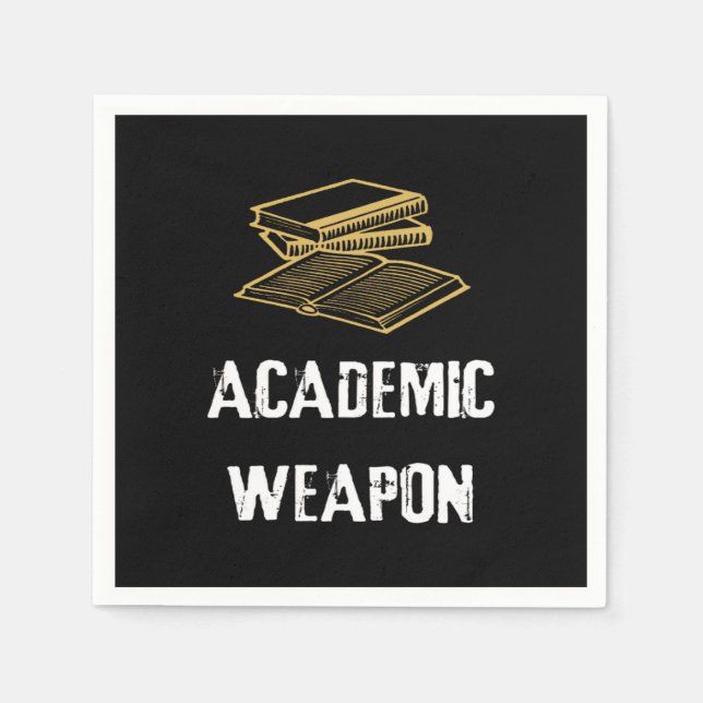 Academic Weapon - Back to School Napkins (Front)