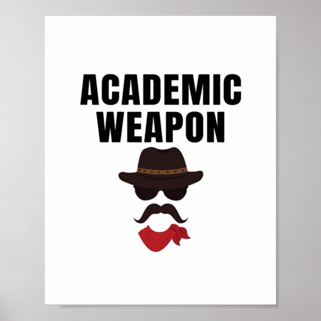 Academic Weapon - Inspirational Classic Poster (Front)