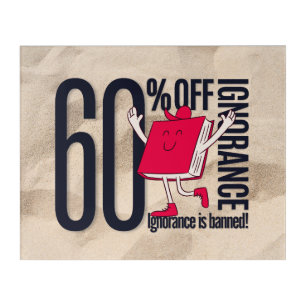 Academic Whimsical Book Character Ignorance Banned Acrylic Print