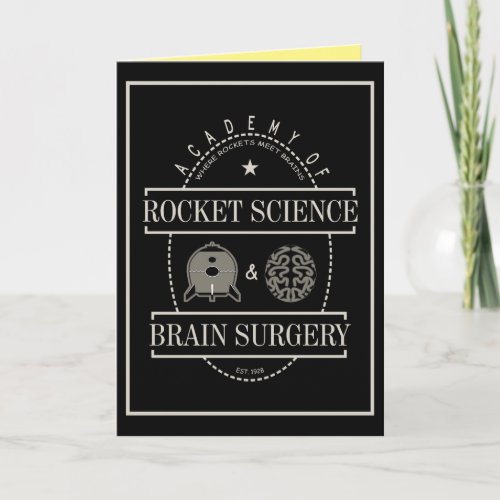 Academy of Rocket Science  Brain Surgery Card