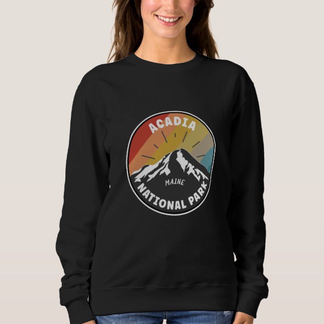 Acadia National Park Maine Sweatshirt (Front)