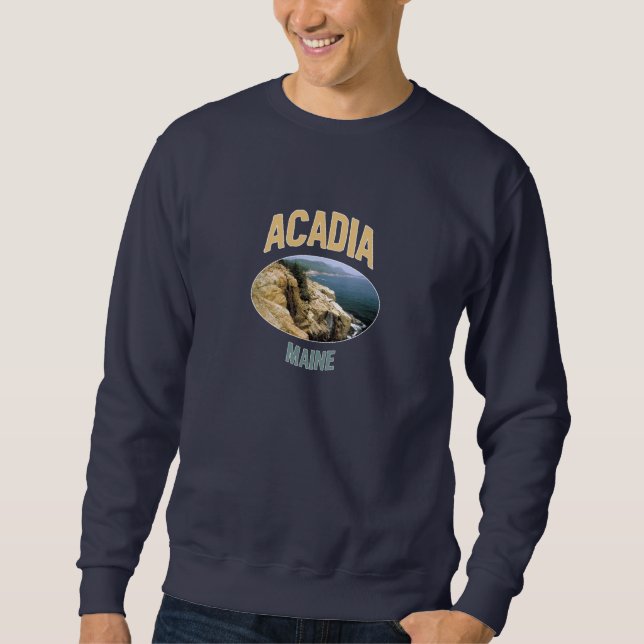 Acadia National Park Sweatshirt (Front)