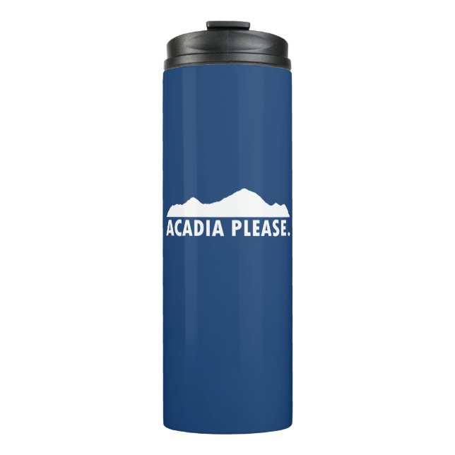 Acadia Please Thermal Tumbler (Front)