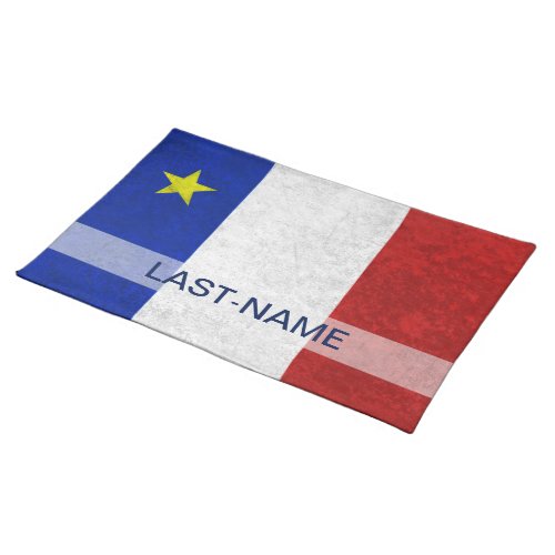 Acadian Flag Surname Distressed Grunge Personalize Cloth Placemat