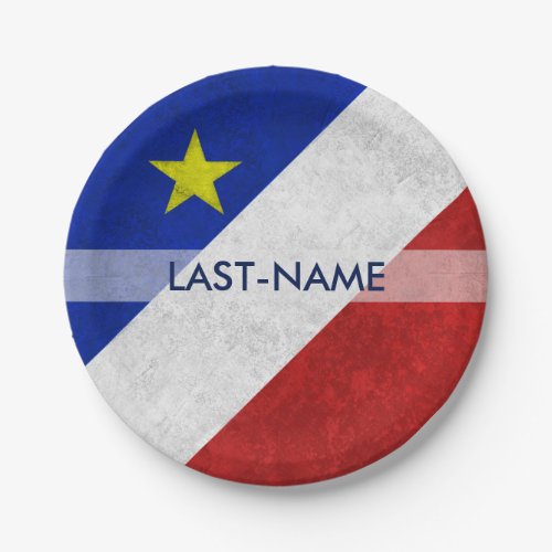 Acadian Flag Surname Distressed Grunge Personalize Paper Plates