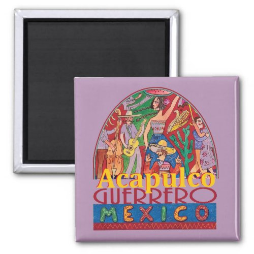 ACAPULCO Mexico Magnet