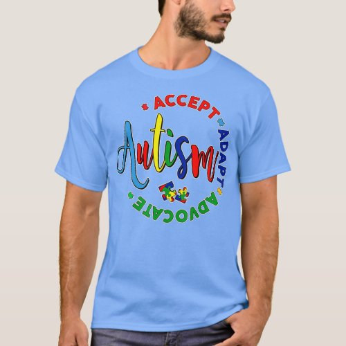 Accept Adapt Advocate Special Education Autism Awa T_Shirt