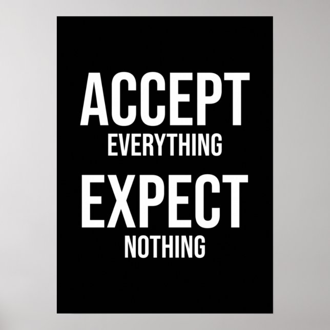 Accept Everything, Expect Nothing - Gym, Hustle Poster (Front)