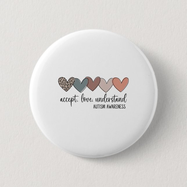 Accept Love Understand Autism Awareness  Button (Front)