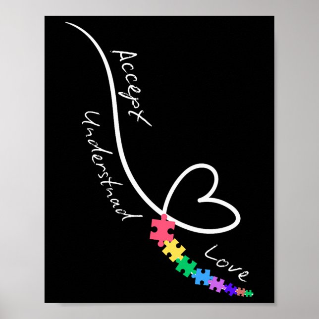Accept Love Understand Autism Support Funny Autism Poster (Front)
