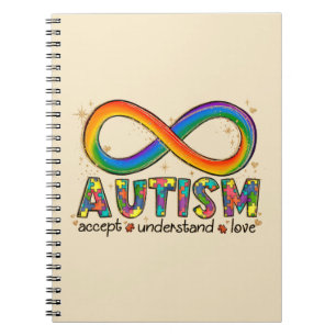 Accept Love Understand - Infinity Autism Awareness Notebook