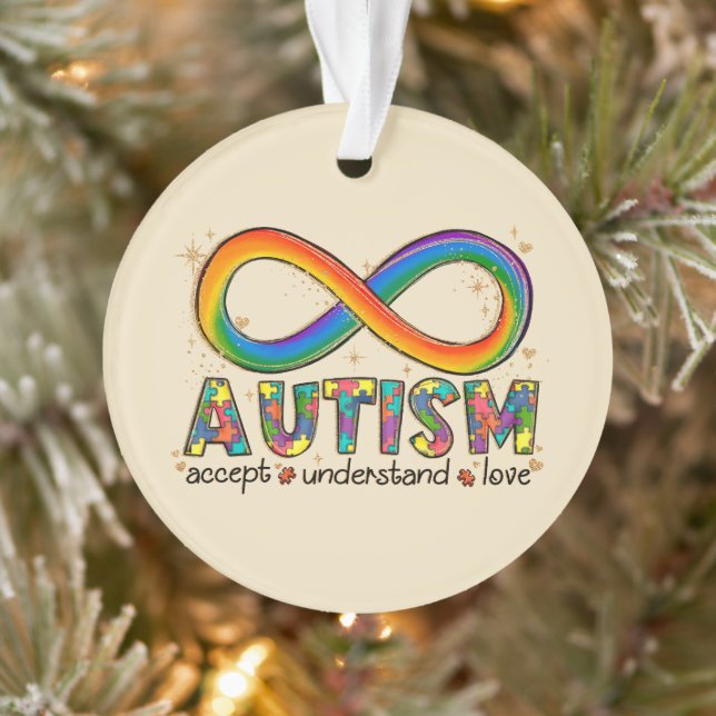 Accept Love Understand - Infinity Autism Awareness Ornament (Tree)