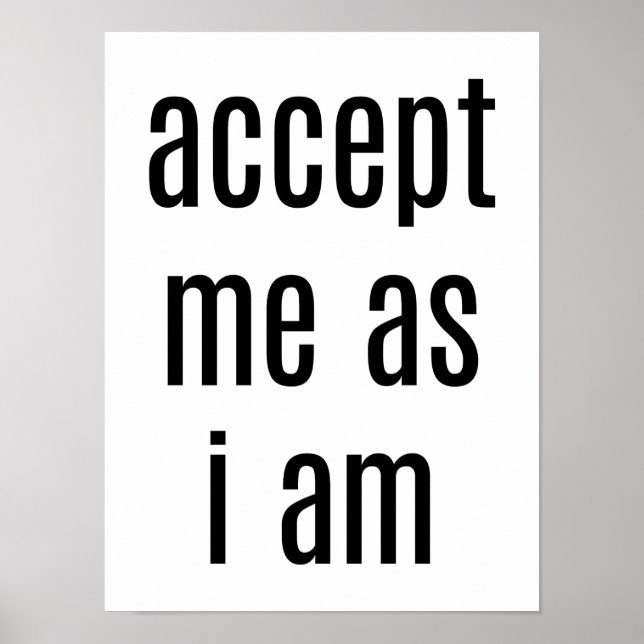 Accept Me As I Am Poster (Front)