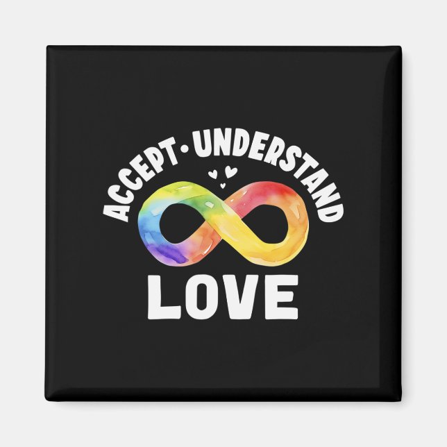 Accept Understand Love Autism Awareness Asd Infini Magnet (Front)