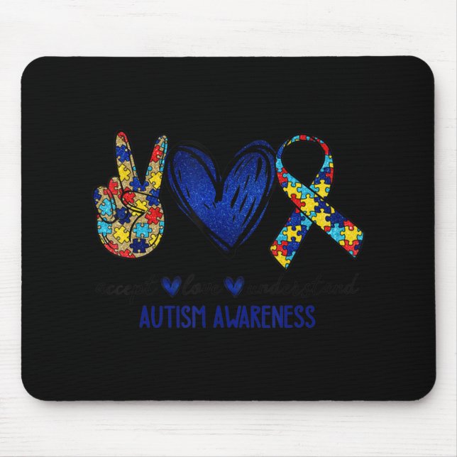 Accept Understand Love Autism Awareness  Autism Mo Mouse Pad (Front)