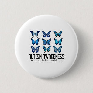 Accept Understand Love Autism Awareness Butterfly Button