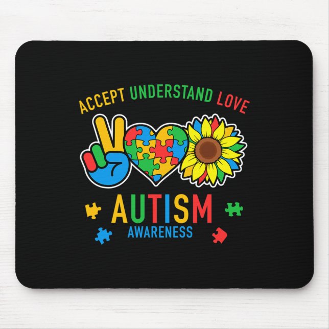 Accept Understand Love Autism Awareness Sunflower  Mouse Pad (Front)