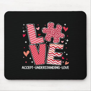 Accept Understand Love Autism Awareness Valentine' Mouse Pad