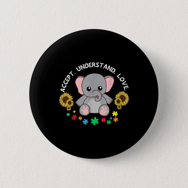 Accept Understand Love Elephant Cool Autism Awaren Button (Front)