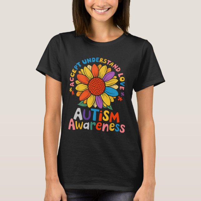 Accept Understand Love Funny Neurodiversity April  T-Shirt (Front)