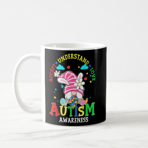 Accept Understand Love Gnome Autism Awareness East Coffee Mug