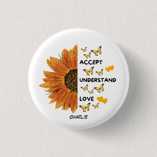 Accept, Understand, Love Motivational Quotes Name Button