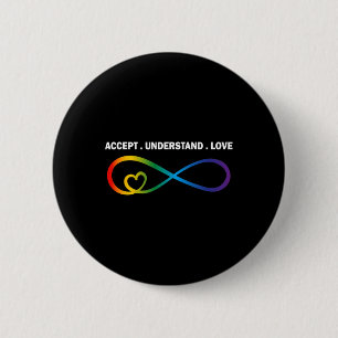 Accept Understand Love Neurodiversity Infinity Aut Button