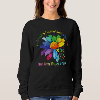 Accept Understand Love Sunflower Autism Awareness Sweatshirt