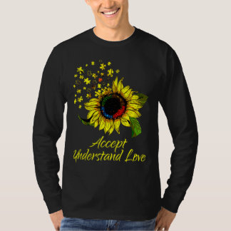 Accept Understand Love Sunflower Autism Awareness  T-Shirt