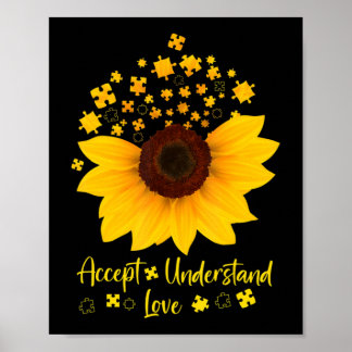 Accept Understand Love Sunflower Shirt Autism Awar Poster