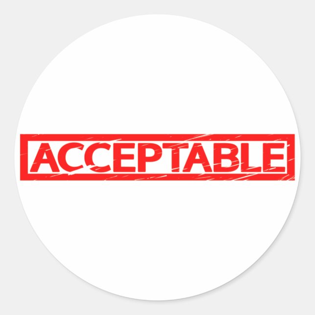 Acceptable Stamp Classic Round Sticker (Front)