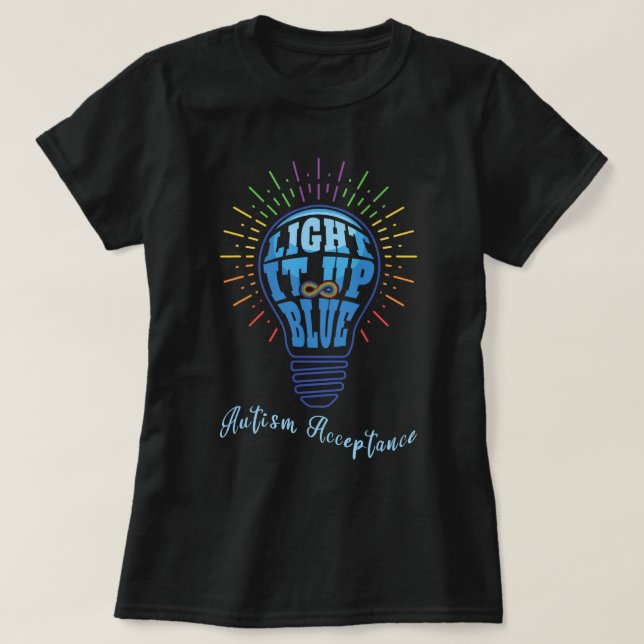 Acceptance April Light Blue For Autism Awareness T-Shirt (Design Front)