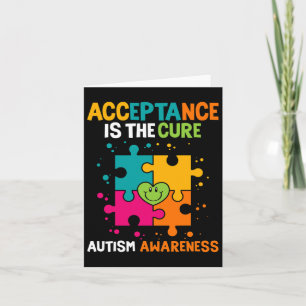 Acceptance Is The Cure Autism Awareness Card