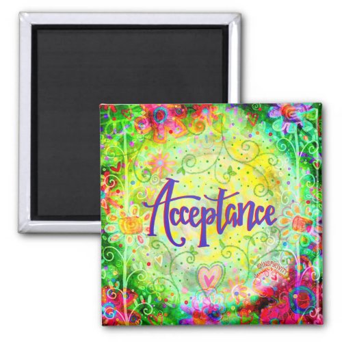 Acceptance Pretty Fun Floral Modern Inspirivity Magnet