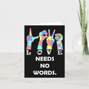 Acceptance Quote Asl Love Needs No Words  Card