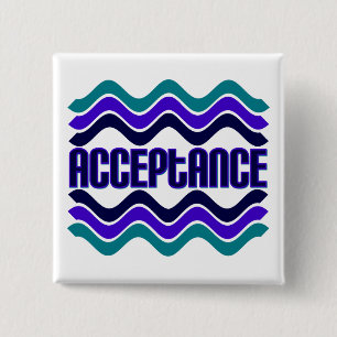 Acceptance Quote in Blue Green Purple Graphic Pinback Button