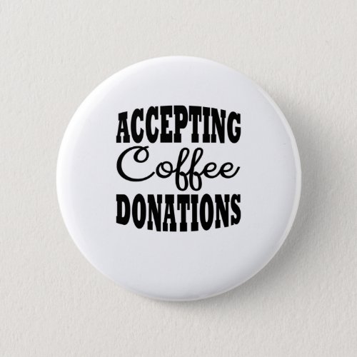 Accepting coffee donations button