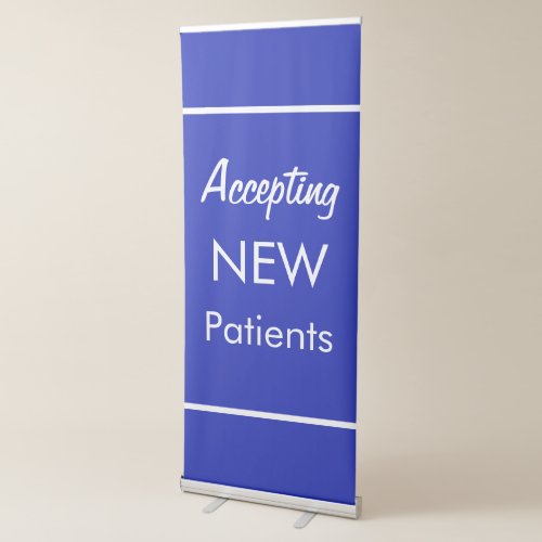 Accepting New Patients Retractable Banner