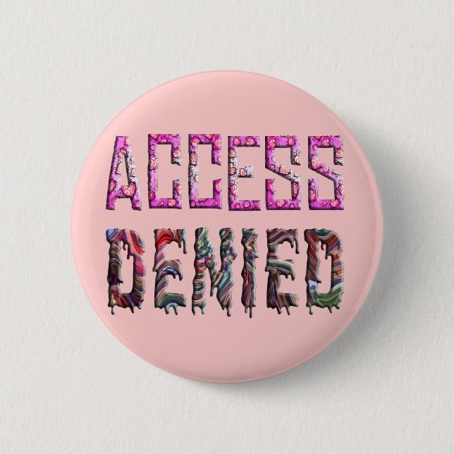 Access Denied (1) Button (Front)