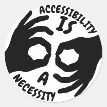 ACCESSIBILITY IS A NECESSITY Interpreter Symbol